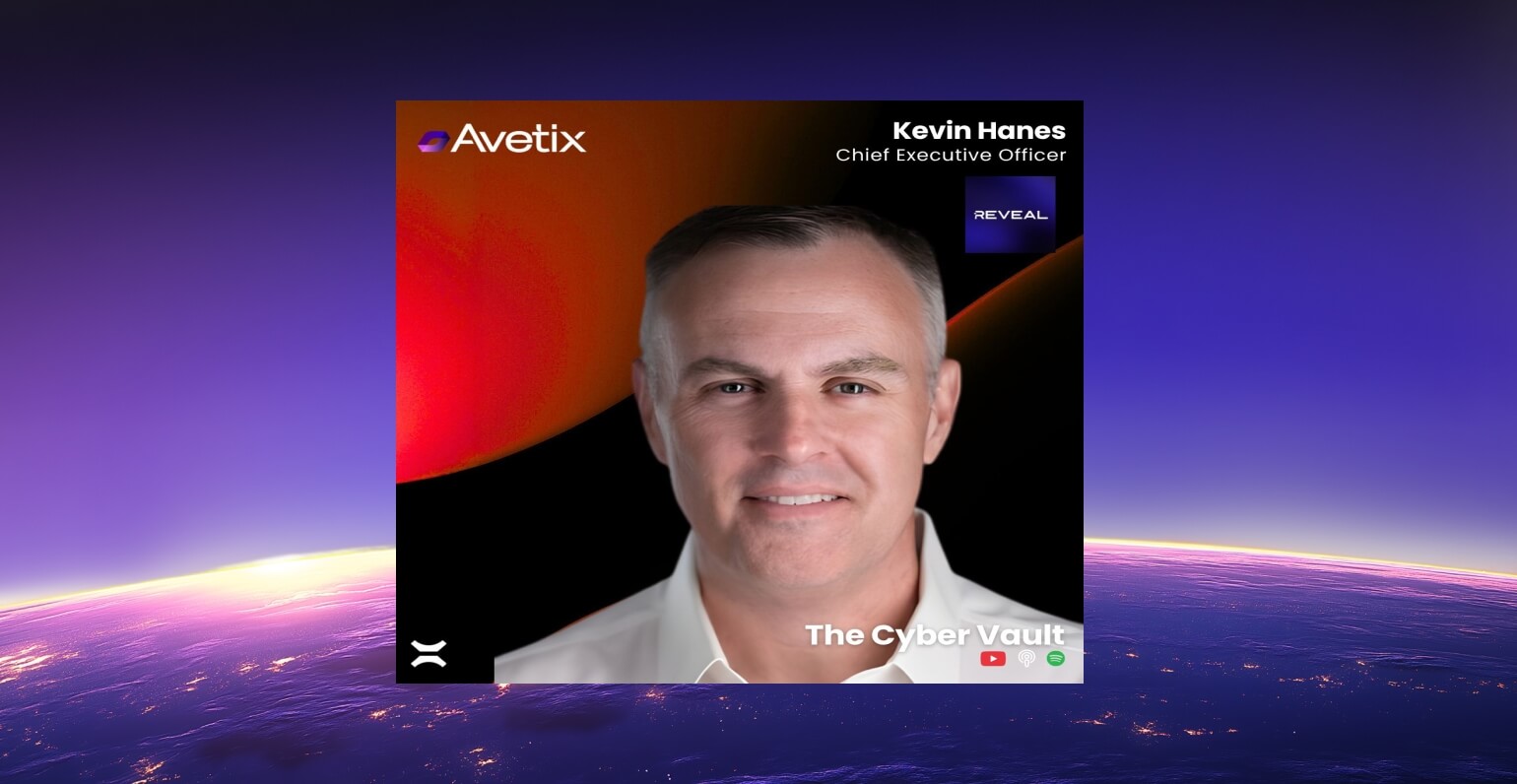 Kevin Hanes, Chief Executive Officer of Avetix, appears in a professional headshot with red and black branding for The Cyber